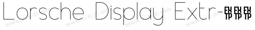 Lorsche Display Extr字体转换 Lorsche Display Extr字体转换